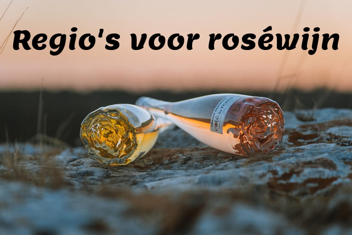 Regio's voor roséwijn