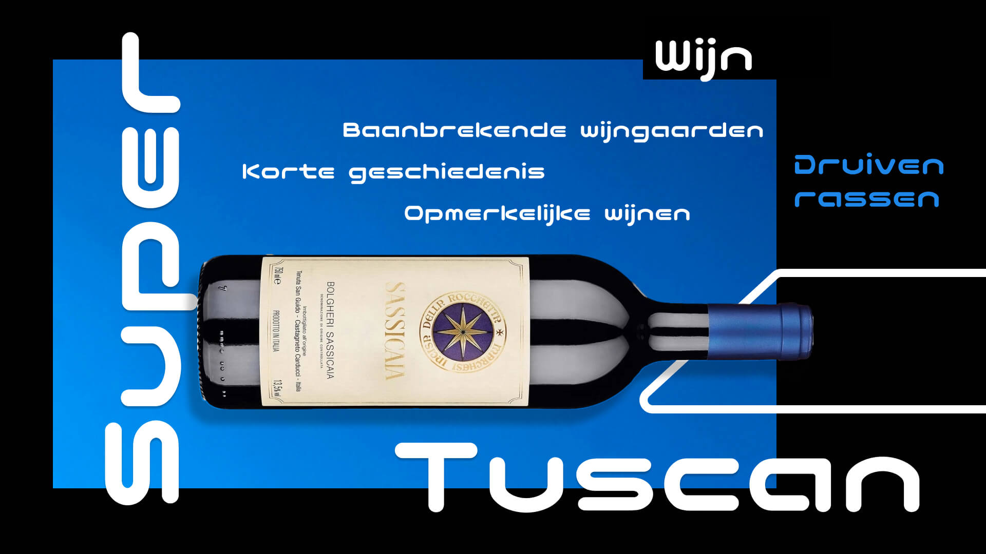 Super Tuscan Wijn: Een duik in hun opkomst, nalatenschap en toekomst